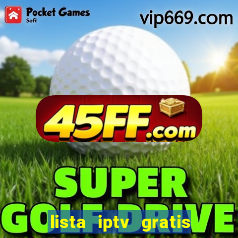 lista iptv gratis futebol ao vivo